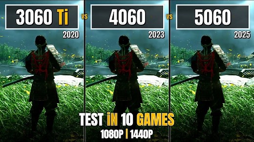 RTX 3060 Ti vs RTX 4060 vs RTX 5060：10款游戏性能横评