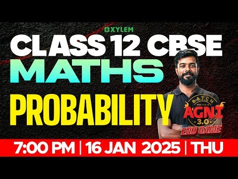 Class 12 CBSE Maths | Probability | Xylem 12 CBSE