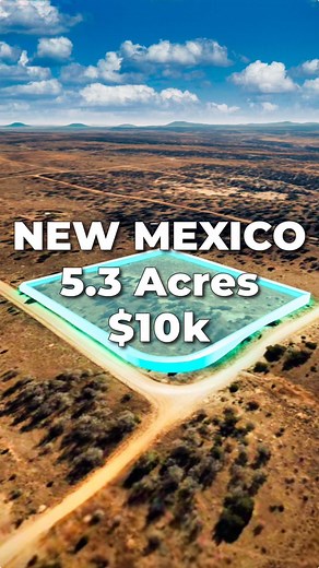 5.3 Acre Land for Sale in New Mexico with Easy Financing