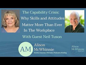 The Capability Crisis Why Skills and Attitudes Matter More Than Ever in the Workplace