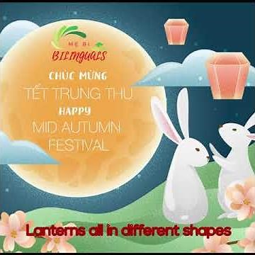 BÀI HÁT RƯỚC ĐÈN THÁNG 8 - MID-AUTUMN FESTIVAL FOLK BẰNG TIẾNG ANH