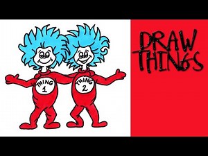 HOW TO DRAW THING 1 & THING 2 FROM THE CAT IN THE HAT Step by Step Drawing Tutorial For Kids. Guided
