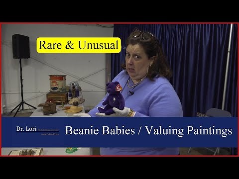Rare & Unusual! Beanie Babies and their Criteria for Value, Old Clocks, Paintings, more by Dr. Lori