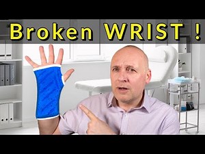 Broken Wrist ! Now What ? - Wrist Fracture Advice & Exercises