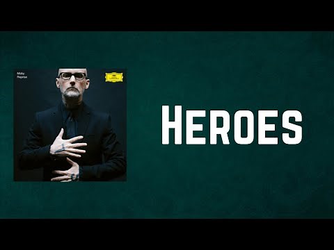 Moby - Heroes (Lyrics)
