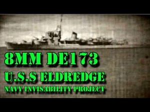 8mm DE173 Philadelphia Experiment USS Eldredge NAVY Invisibility Project