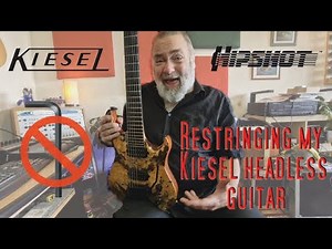 Kiesel/Hipshot restringing tips