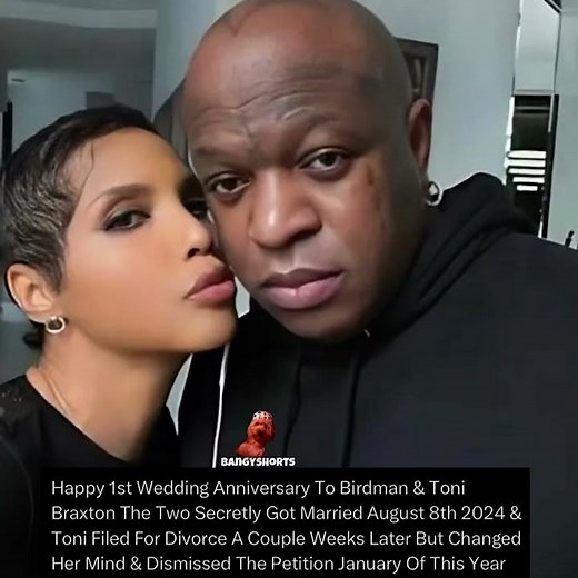 Happy 1st Wedding Anniversary To Birdman & Toni Braxton