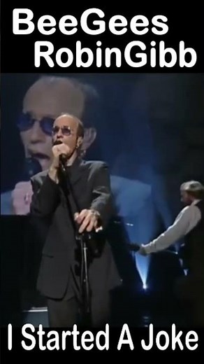 Bee Gees, Robin Gibb “I Started A Joke” 1997 Live