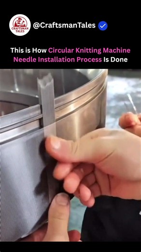 This is How Circular Knitting Machine Needle Installation Process Is Done