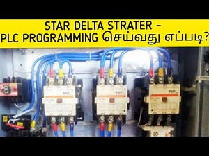 STAR DELTA STRATER - PLC PROGRAMMING EXPLANATION
