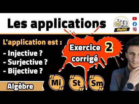 (Td) Exercice corrigé - 2 : les applications injectives, bijectives et surjectives.