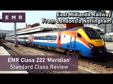 EMR Class 222 'Meridian' - Standard Class Review (London to Nottingham)