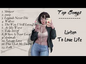 TOP 12 Bản Nhạc US UK Nghe Là Thấy Yêu Đời #1 | Chill Music " + " "Listen To Love Life "