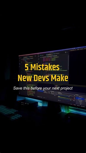 5 Mistakes New Developers Make 🚫 | Avoid These Early | Write Better Code Faster