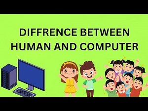 Difference between human and computer || difference between computer and man||