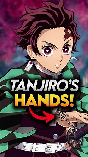 Secret Detail About Tanjiro's Hands! Demon Slayer Explained #demonslayer #shorts