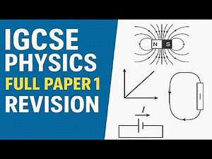 IGCSE Physics Paper 1 Full Syllabus Revision