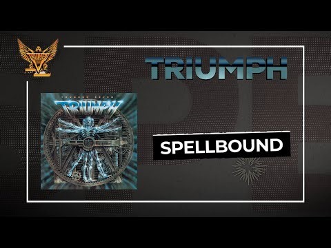 Triumph - Spellbound (Official Audio)