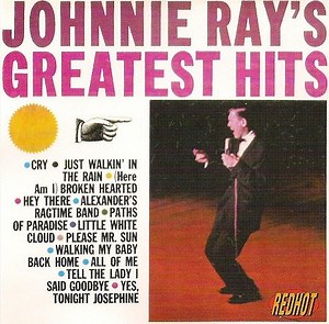 Johnnie Ray - Greatest Hits