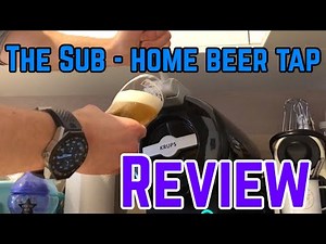The Sub Home Beer Tap Review - Krups / Heineken