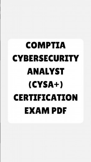 CompTIA Cybersecurity Analyst CySA Certification Exam PDF(2026 UPDATE)