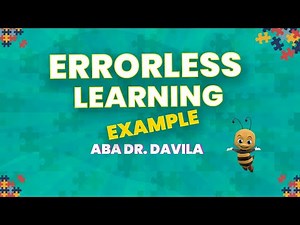Video 98: Errorless Learning Example