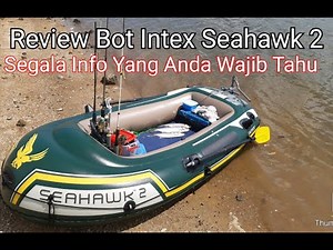 Review Inflatable Boat Intex Seahawk 2