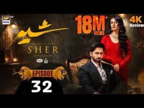 Sher Episode 32 | Danish Taimoor | Sarah Khan | 5th Sep 2025 [ENG SUB] ARY Digitalar Drama