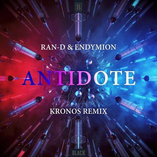 Ran-D & Endymion - Antidote (Kronos Remix)