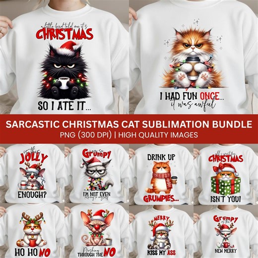 Sarcastic Christmas Cat Sublimation Bundle, Trendy Sarcastic Christmas Cat Pngs Bundle, Holiday Pngs (digital Download) - Etsy