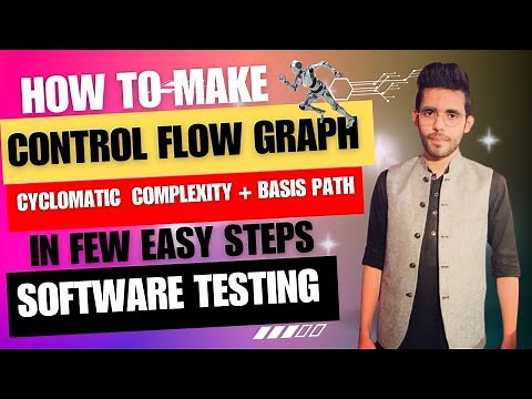 How to make Control Flow Graph, Cyclomatic Complexity and Basis Path | Easy Way | Software Testing