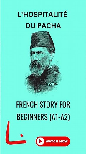 Learn French With Our Easy French Story For Beginners (A1-A2)