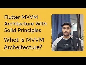 Part - 2 What is MVVM Architecture - Flutter MVVM Architecture With Rest APIs Using Provider