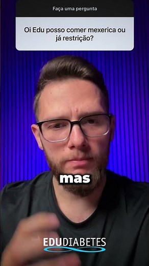 DIABÉTICO PODE COMER MEXERICA?