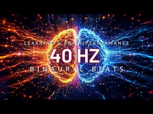 Study Smarter with 40Hz Binaural Beats 🧠 Improve Focus, Learning & Brain Performance