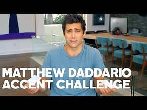 Matthew Daddario Reads His Tweets - With Accents!