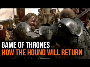 Game Of Thrones Season 6: How The Hound will return and why