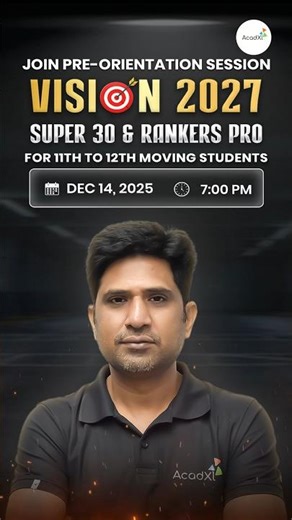 JEE 2027 Aspirants Let’s begin the academic year with clarity, strategy, and vision