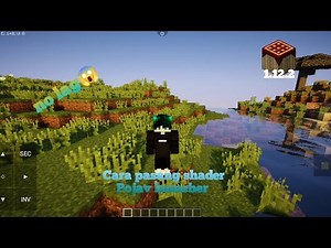 Cara pasang shader Pojav launcher 1.12.2|pemula|realistic|ringan|no lag