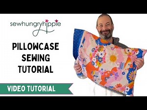 Men Sew too! Let's make a pillowcase