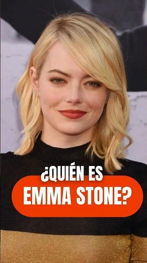 ¿QUIÉN ES EMMA STONE? #emmastone #emmastoneedit #datoscuriosos #peliculas