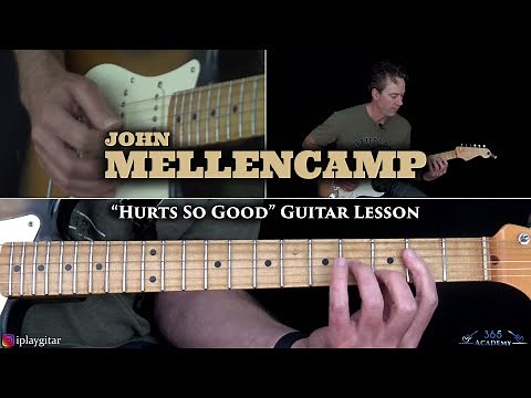 John Mellencamp - Hurts So Good Guitar Lesson