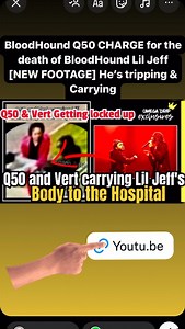 New footage of Q50 and Vert carrying Lil Jeff’s body to the hospital THEY GONNA GET LOCKED 🔐 UP FOR THE BODY 🤦🏽‍♂️🤷🏽‍♂️ #bloodhound #bloodhoundliljeff #chiraq #bhliljeff #liljelly | �����