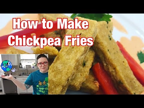 How To Make Chickpea Fries