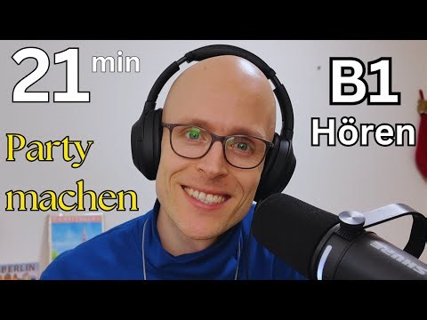 Lasst uns Party machen! German Listening Practice B1