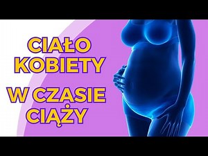 Jak zmienia się ciało kobiety w czasie ciąży