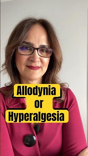 Allodynia or Hyperalgesia