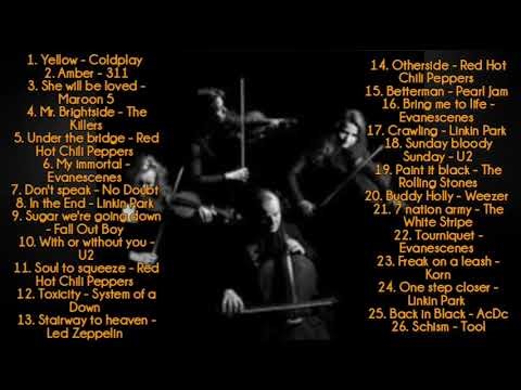 String Quartet Covers songs from Red Hot Chili Peppers Coldplay Maroon 5 Evanescenes U2 Linkin Park