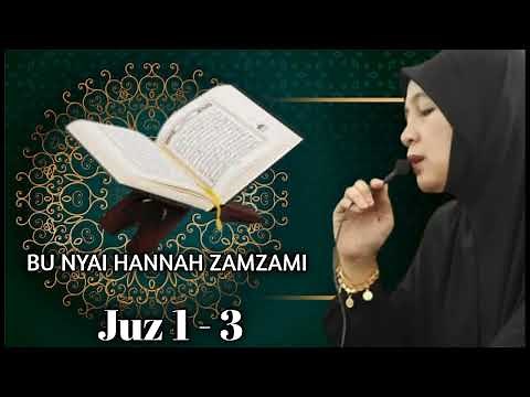 Ngaji Tartil Juz 1 - 3 | Bu Nyai Hannah